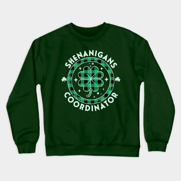 Shenanigans Coordinator Funny Teacher St Patrick's Day Plaid Crewneck Sweatshirt by OrangeMonkeyArt